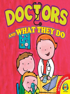 cover image of Doctors and What They Do